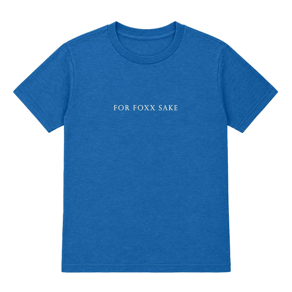Youth Fundraiser Tee - FOR FOXX SAKE